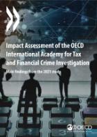 OECD Academy for tax and financial crime investigation - Impact assessment 2021 - cover